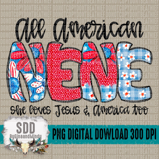She Loves Jesus & America Too; Nene
