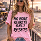 No More Regrets Only Resets Bundle