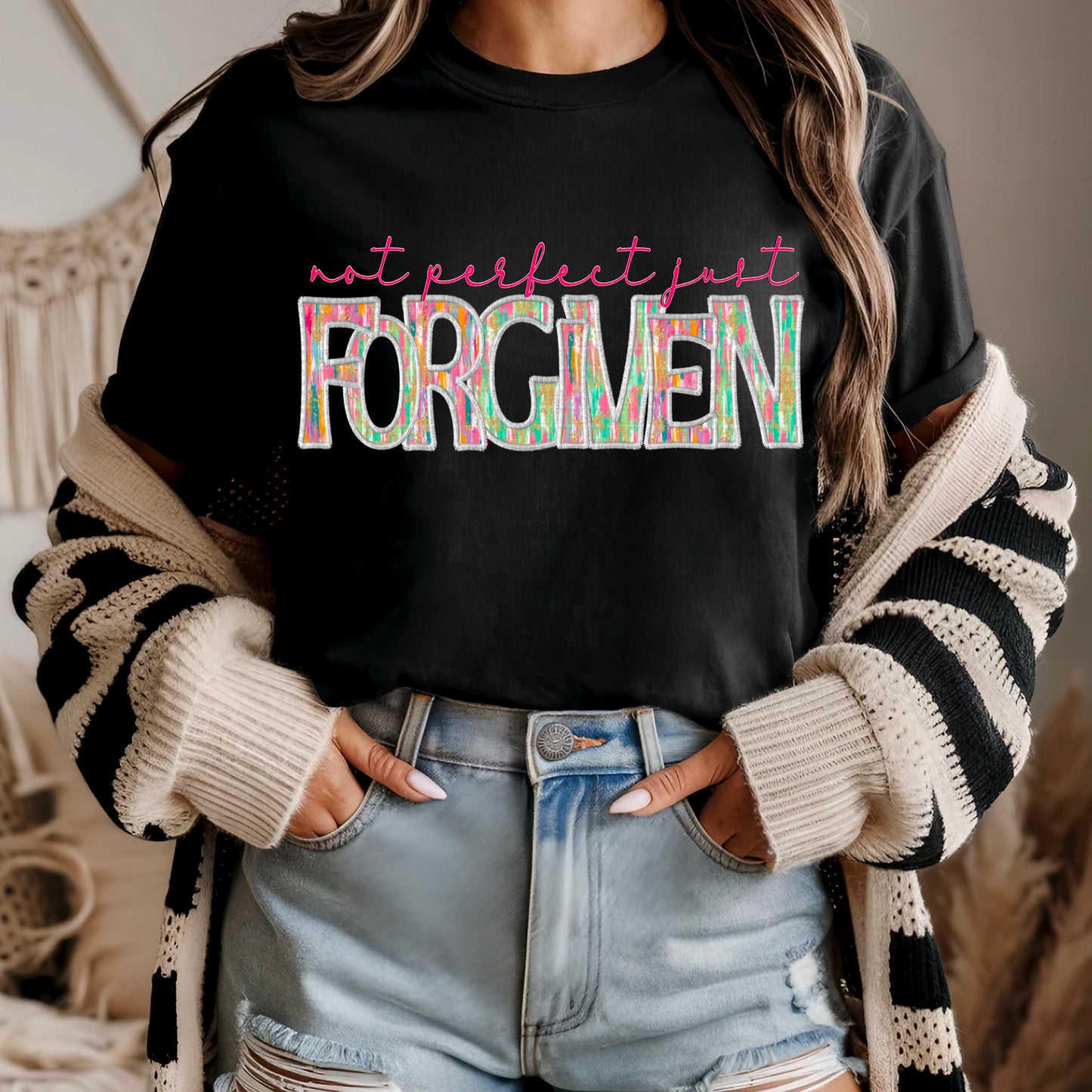 Not Perfect Just Forgiven