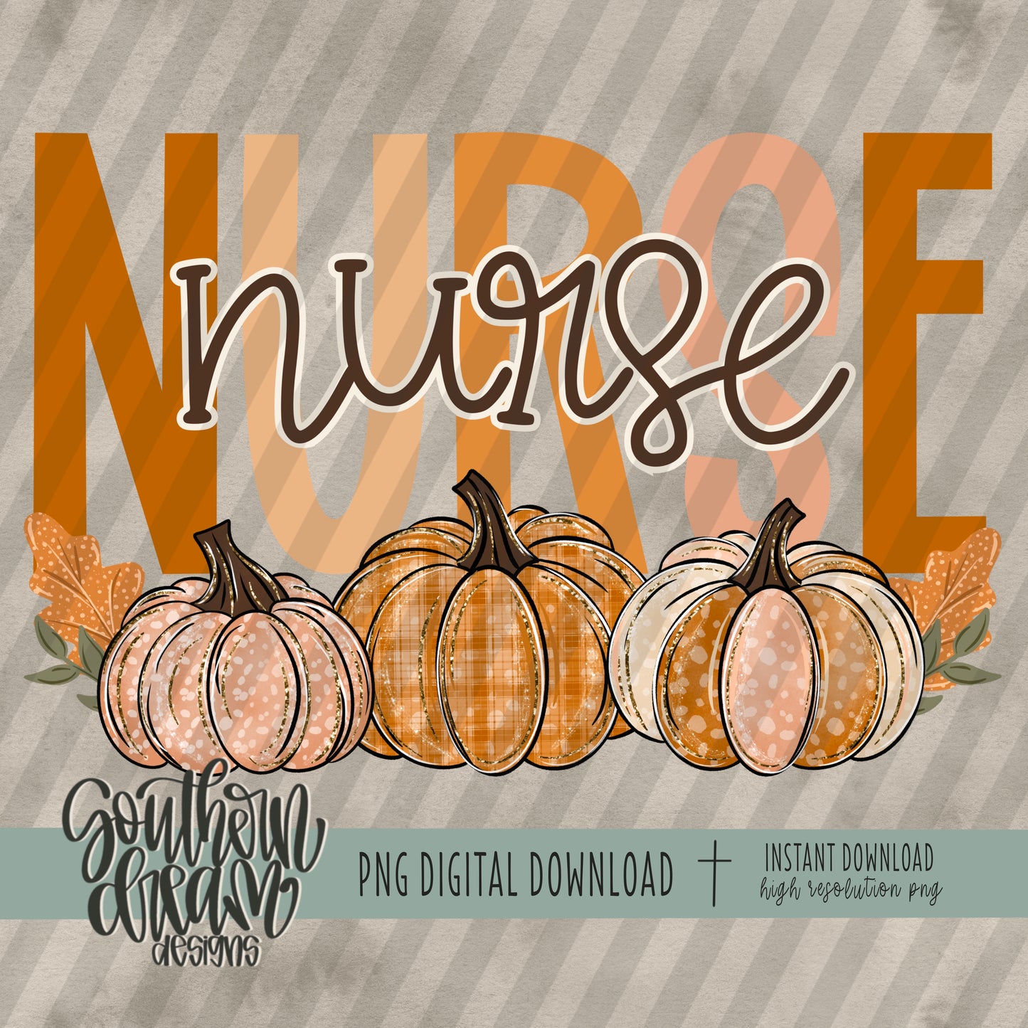 Pumpkin Trio; NURSE