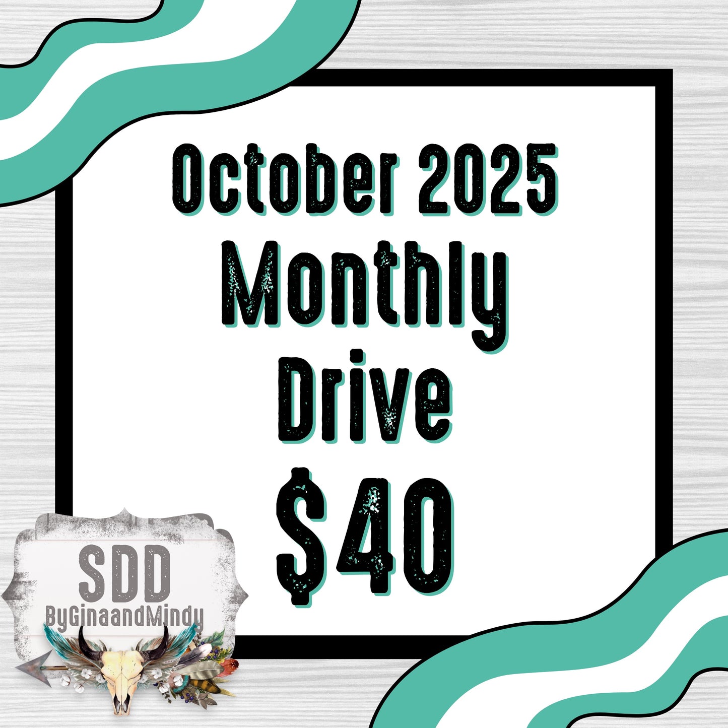 2025 October Monthly Drive
