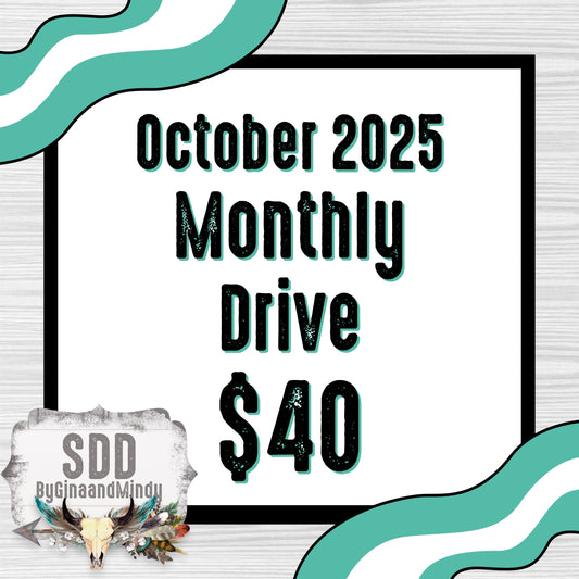2025 October Monthly Drive