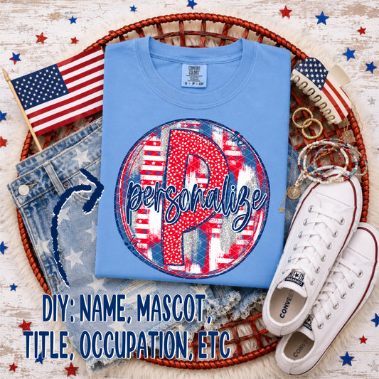 Patriotic Brush Strokes Circle DIY/Personalize; P