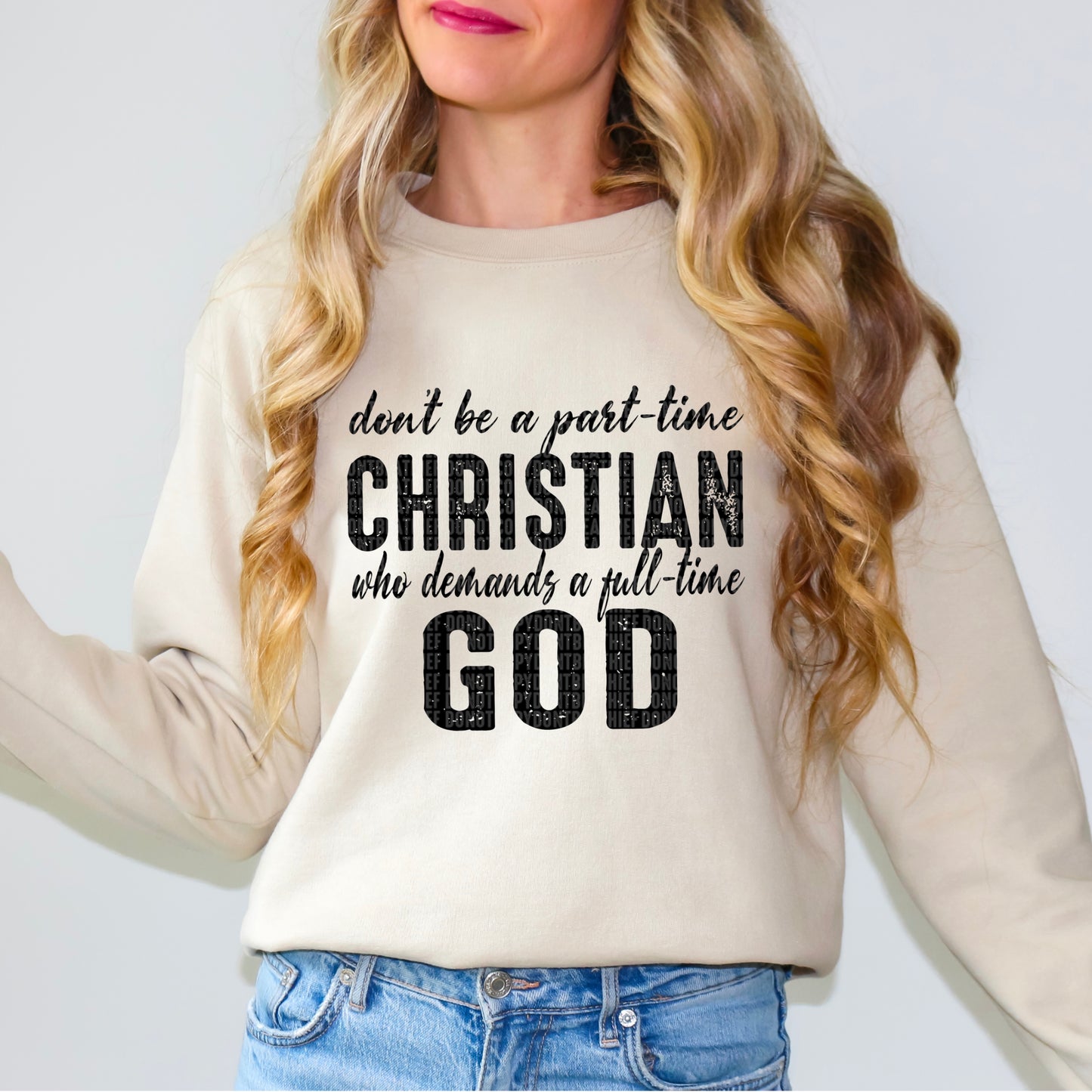 Part-Time Christian Full-Time God Bundle