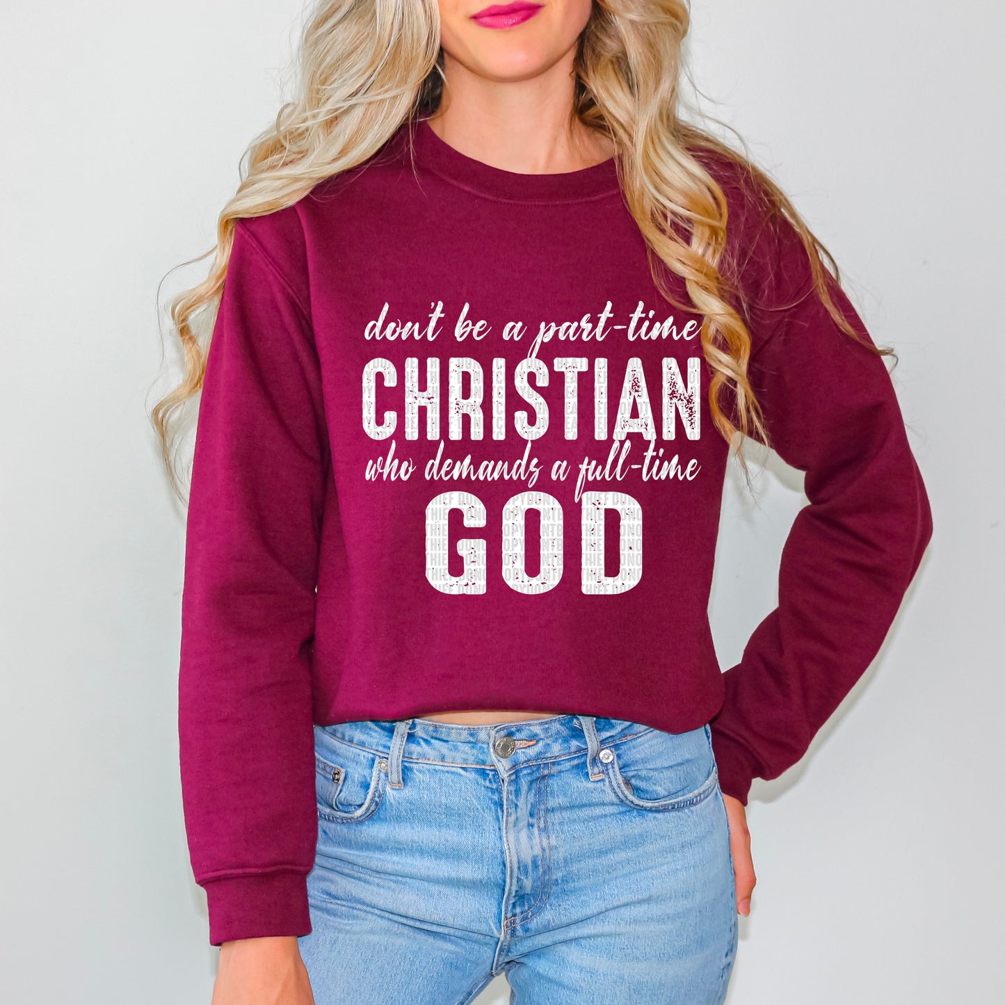 Part-Time Christian Full-Time God Bundle