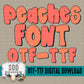 Peaches Handwritten Font