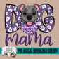 Dog Mama Girl Pitbull