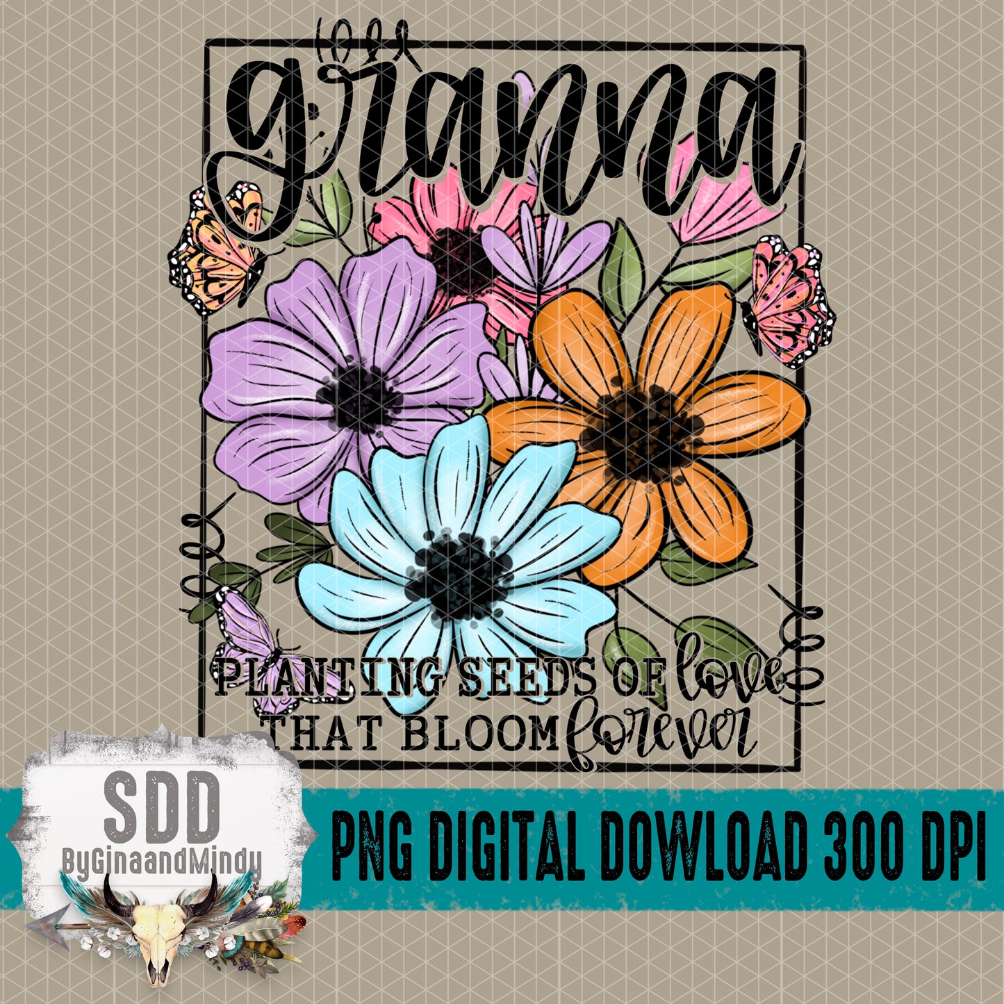 Seeds of Love Collection; Granna