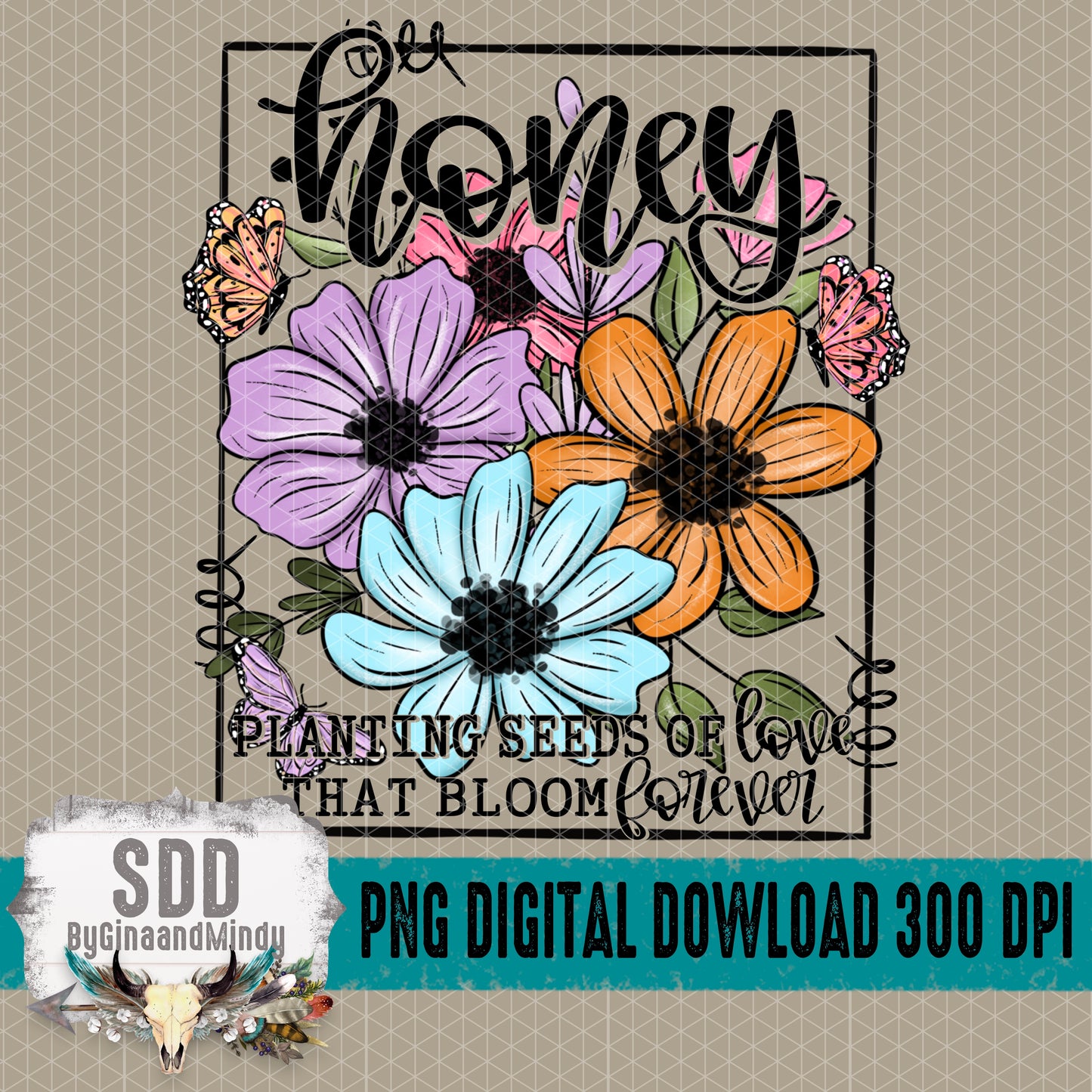 Seeds of Love Collection; Honey