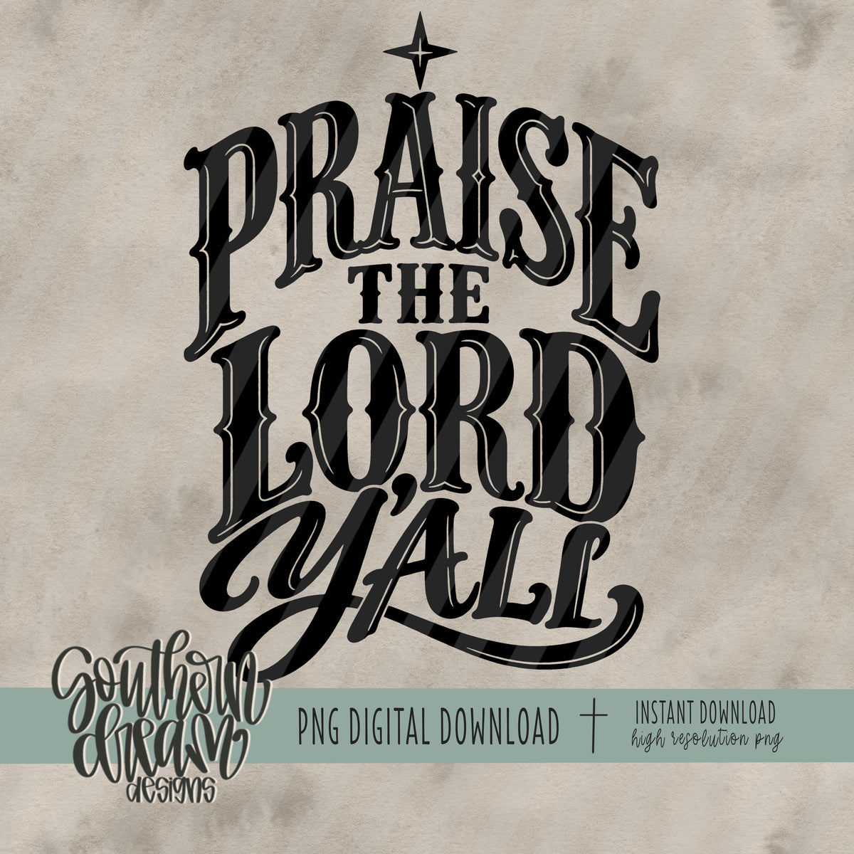 Praise the Lord Y'all Bundle