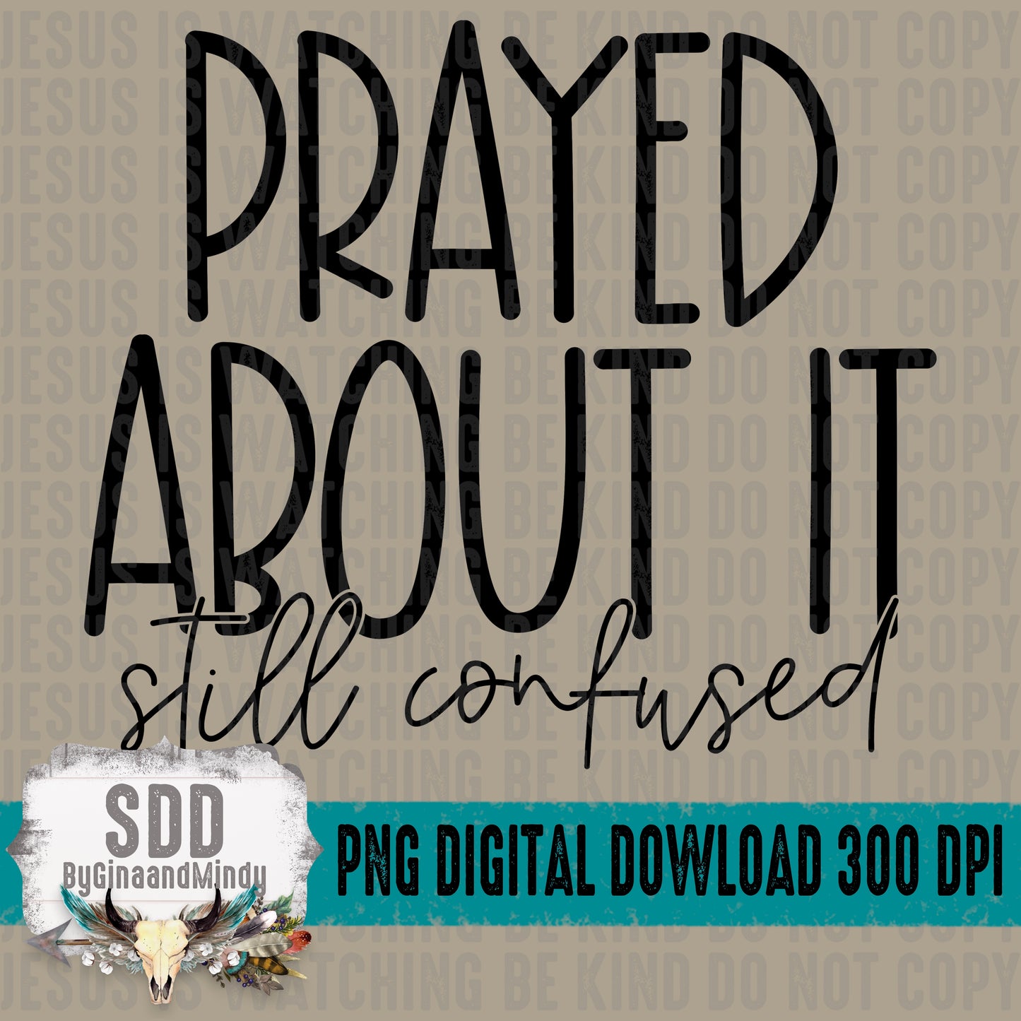 Prayed About It still confused Bundle