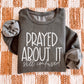 Prayed About It still confused Bundle