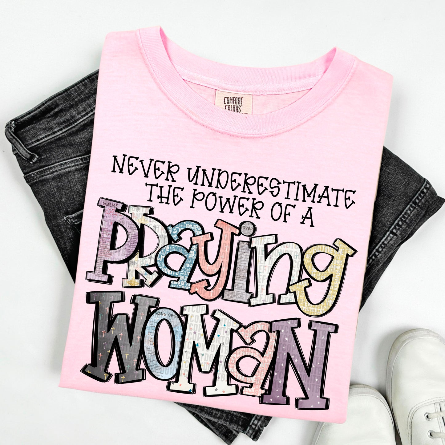 Never Underestimate the Power of a Praying Woman Bundle