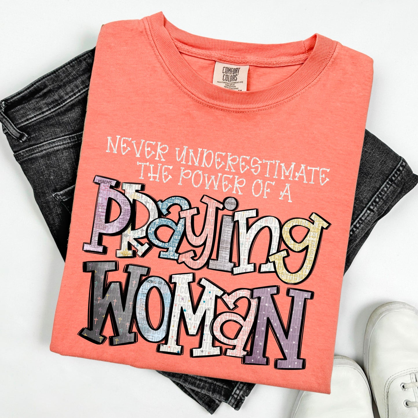 Never Underestimate the Power of a Praying Woman Bundle