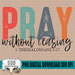 Pray Without Ceasing Bundle