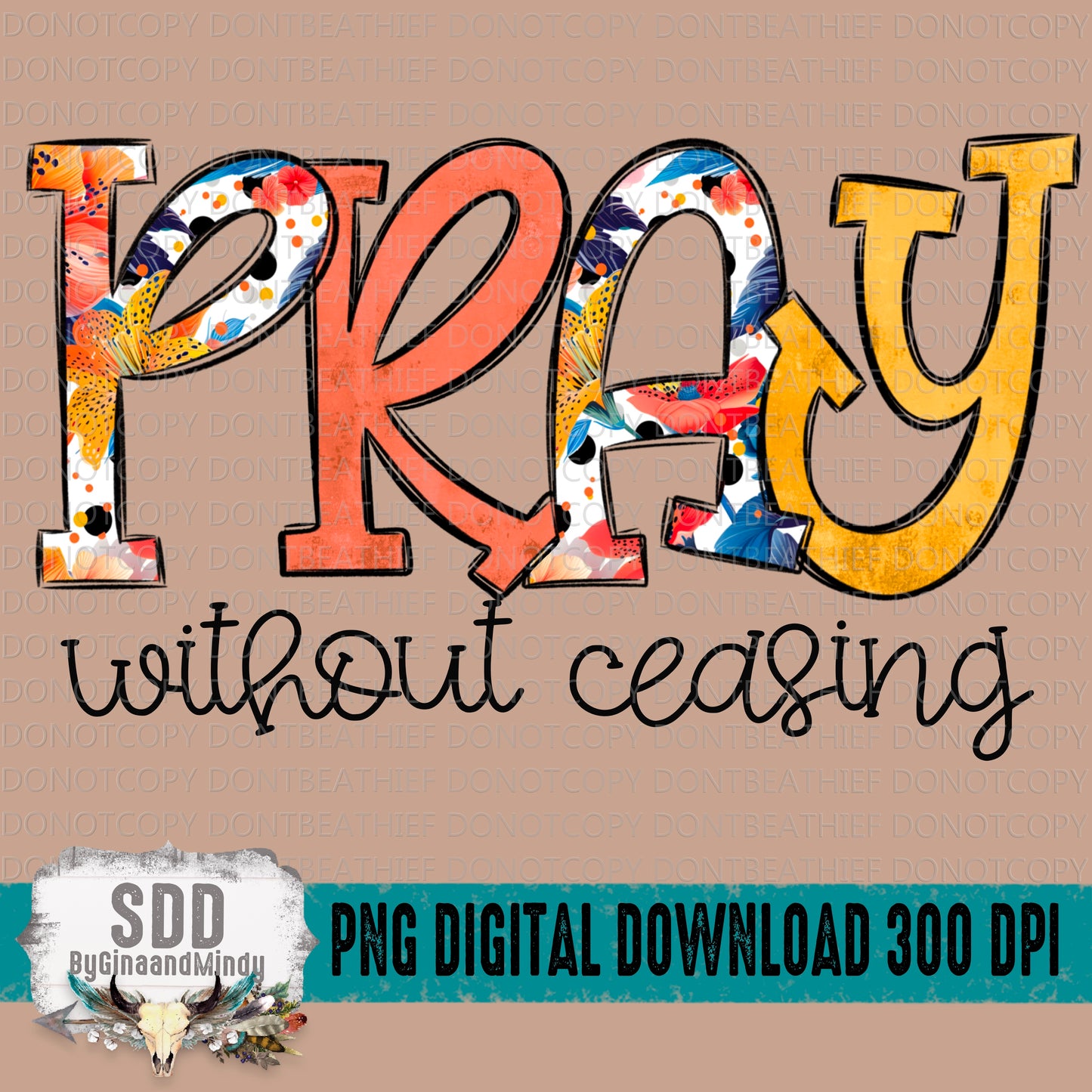 Pray Without Ceasing