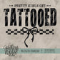 Pretty Girls Get Tattooed Bundle