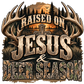 Raised On Jesus and Deer Season