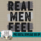 Real Men Feel