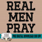 Real Men Pray Bundle