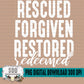 Rescued, Forgiven, Restored, Redeemed Bundle