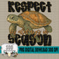 Respect is Always in Season Bundle