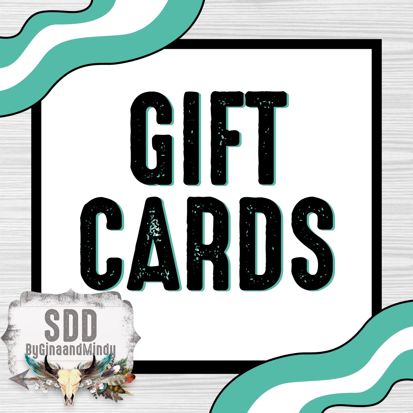 SDDbyGinaandMindy Gift Card Options
