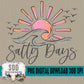 Salty Days