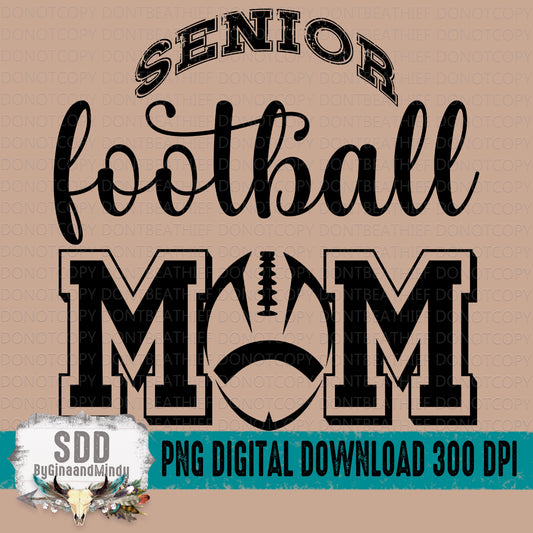 Senior Football Mom