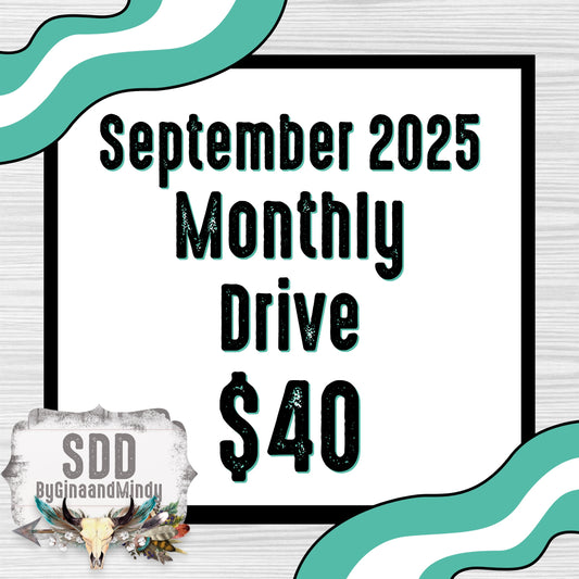 2025 September Monthly Drive