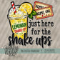 Just Here for the Shake Ups