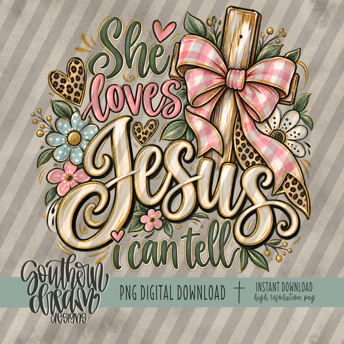She Loves Jesus I Can Tell