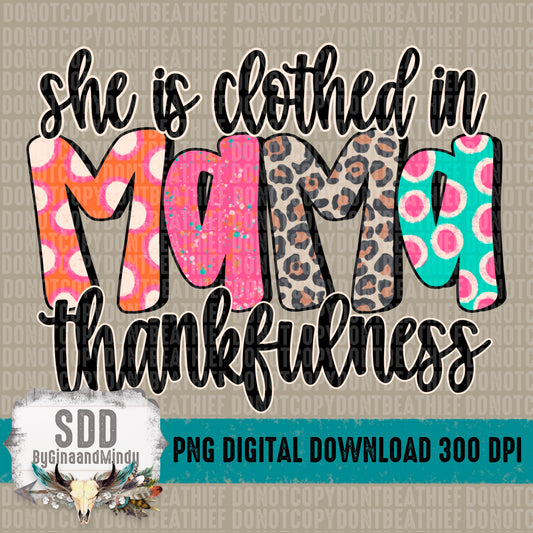 Clothed in Thankfulness MAMA