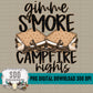 Gimme S'More Campfire Nights