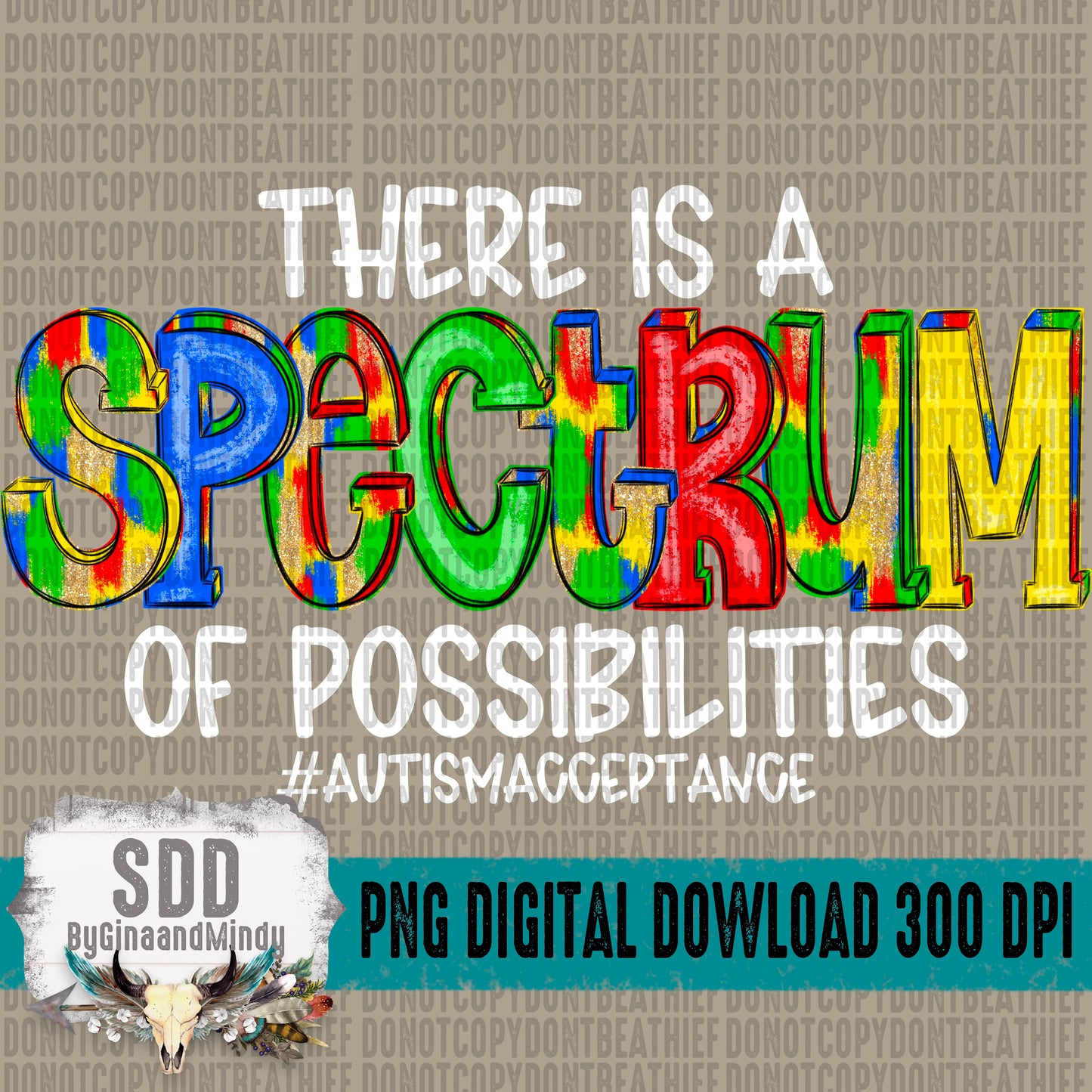 There is a Spectrum of Possibilities Bundle