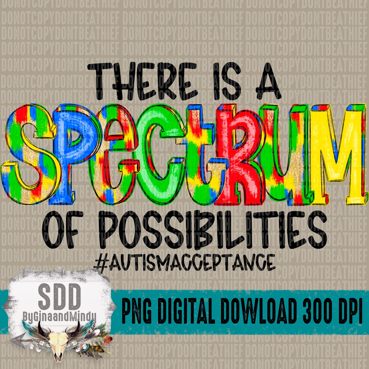 There is a Spectrum of Possibilities Bundle
