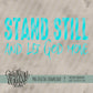 Stand Still And Let God Move Bundle