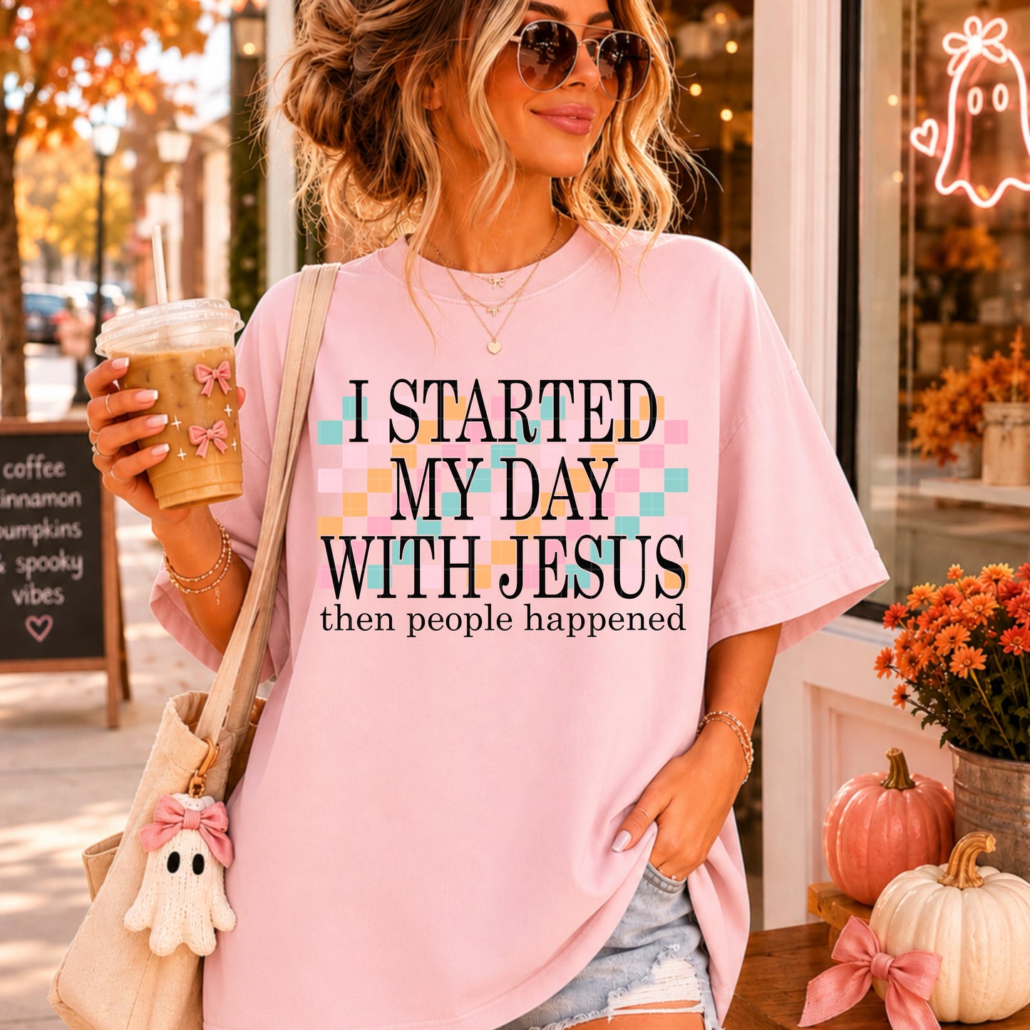 Started My Day With Jesus