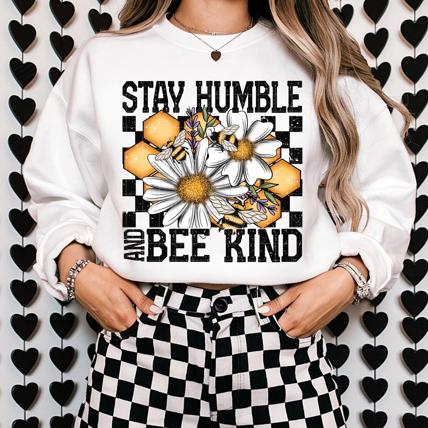 Stay Humble and Bee Kind