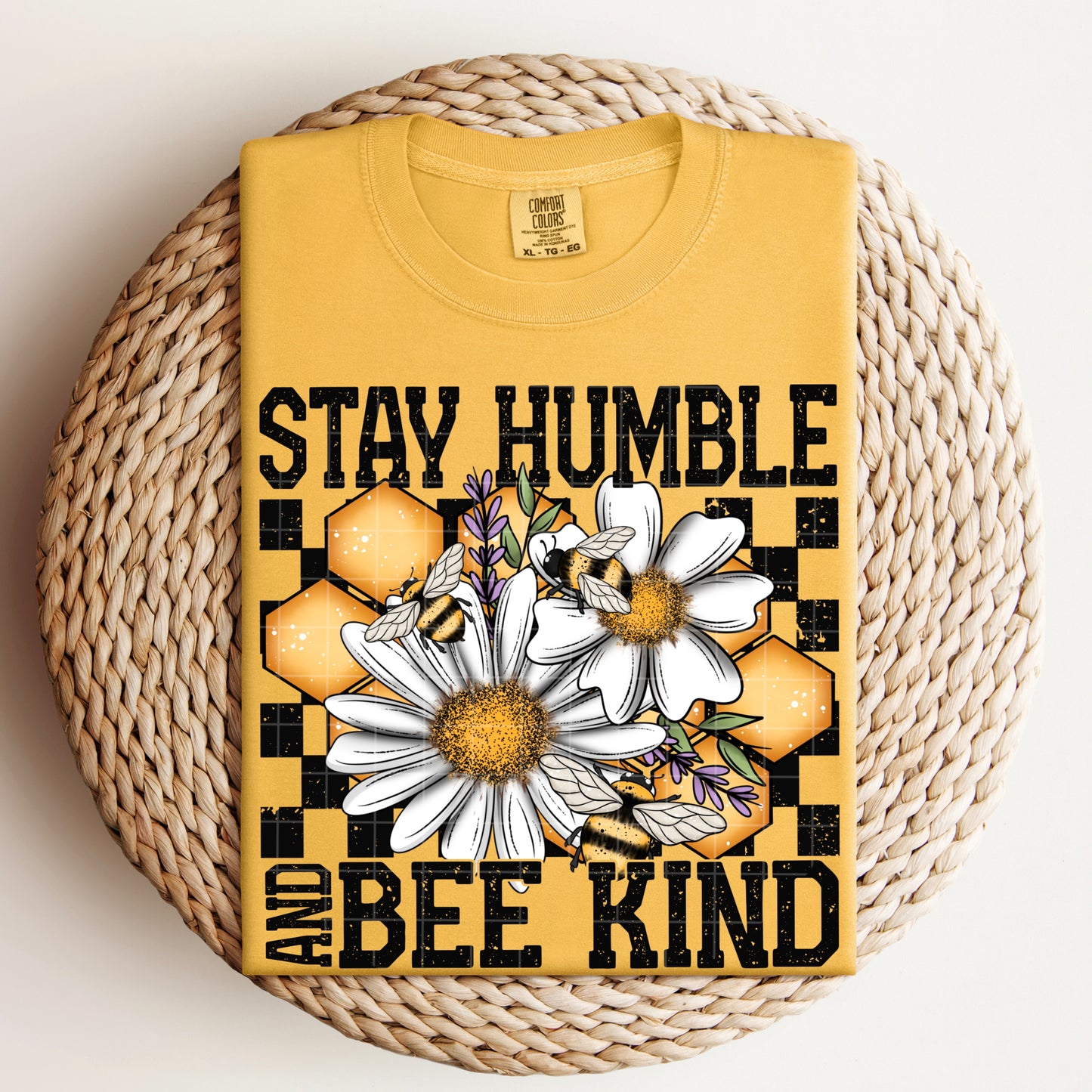 Stay Humble and Bee Kind