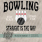 Straight is the Way