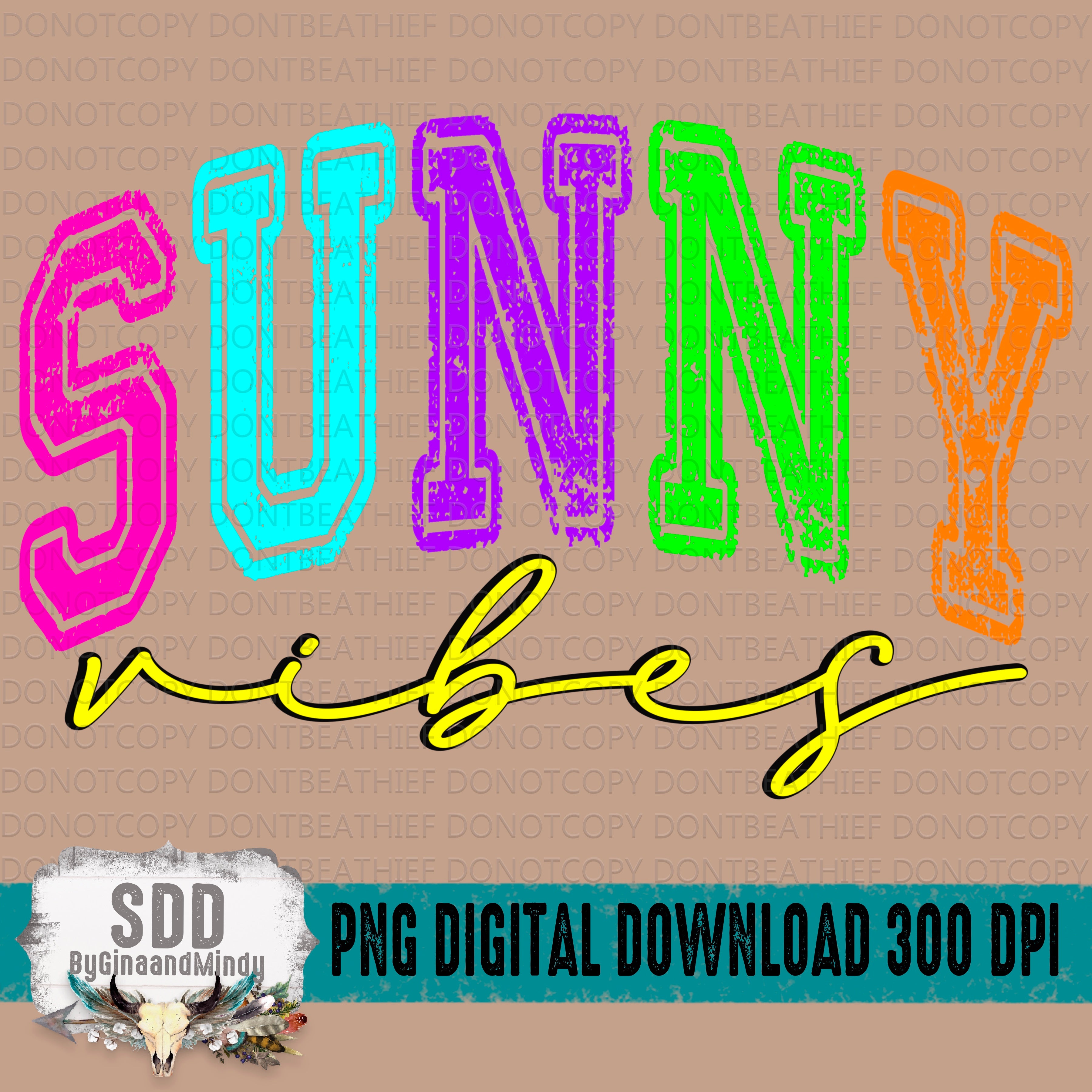 Sunny Vibes – SDDbyGinaandMindy