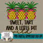 Sweet, Tart and a Little Wild