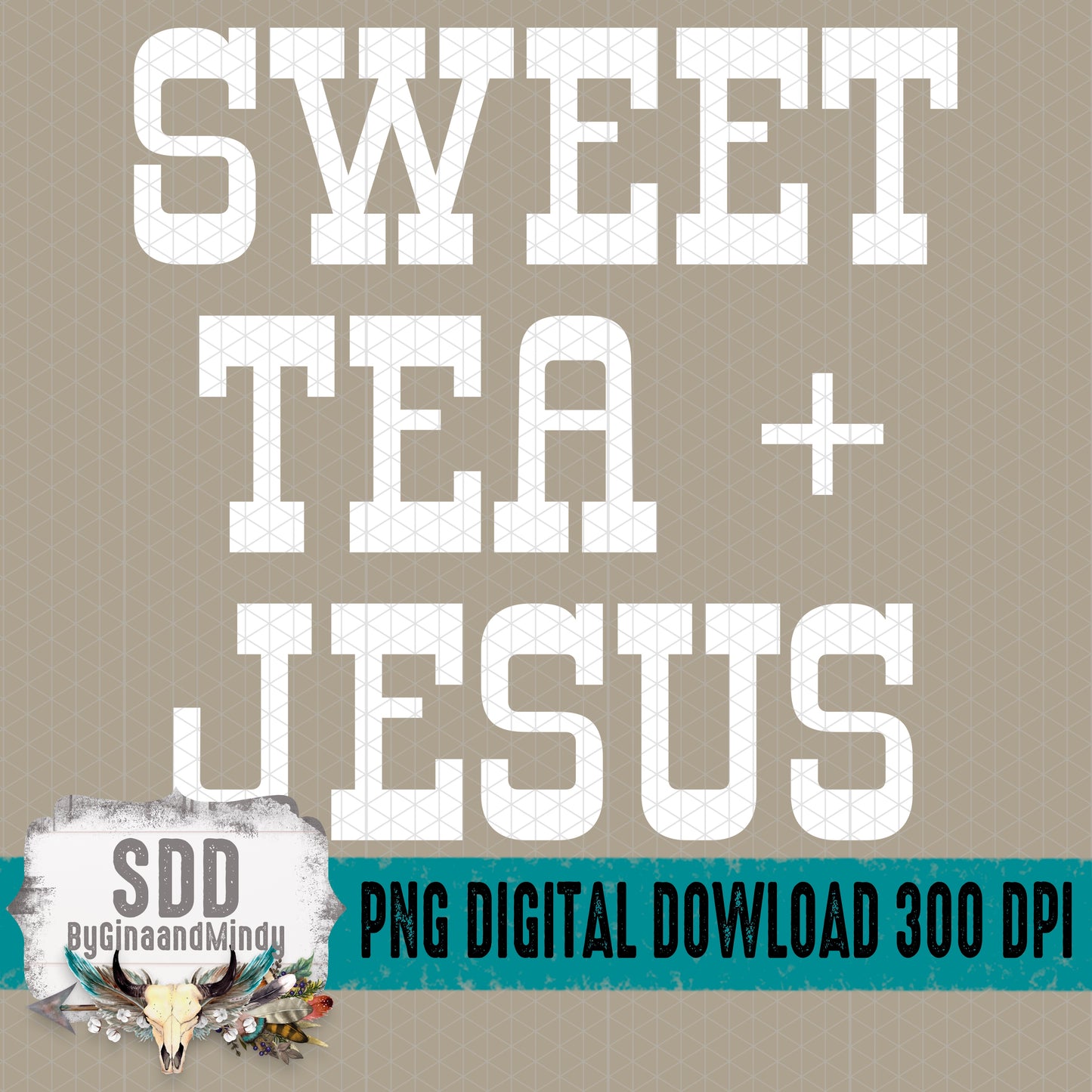 Sweet Tea + Jesus Single Color Bundle