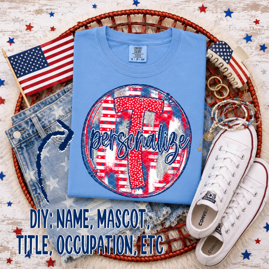 Patriotic Brush Strokes Circle DIY/Personalize; T