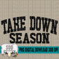 Take Down Season Bundle