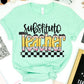 Teacher; Substitute