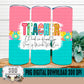 Teacher Spring Floral 20 oz Tumbler Digital Design