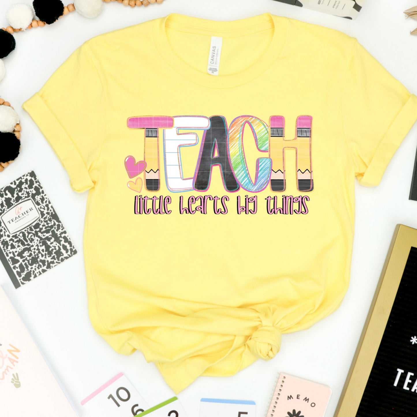 Teach Little Hearts Big Things