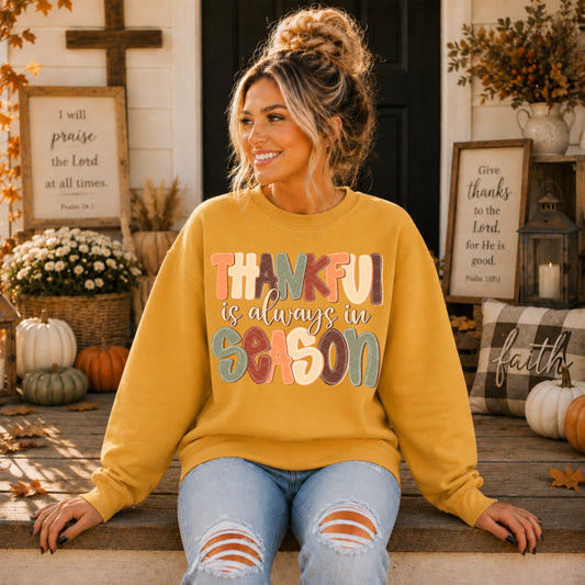 Thankful is Always in Season